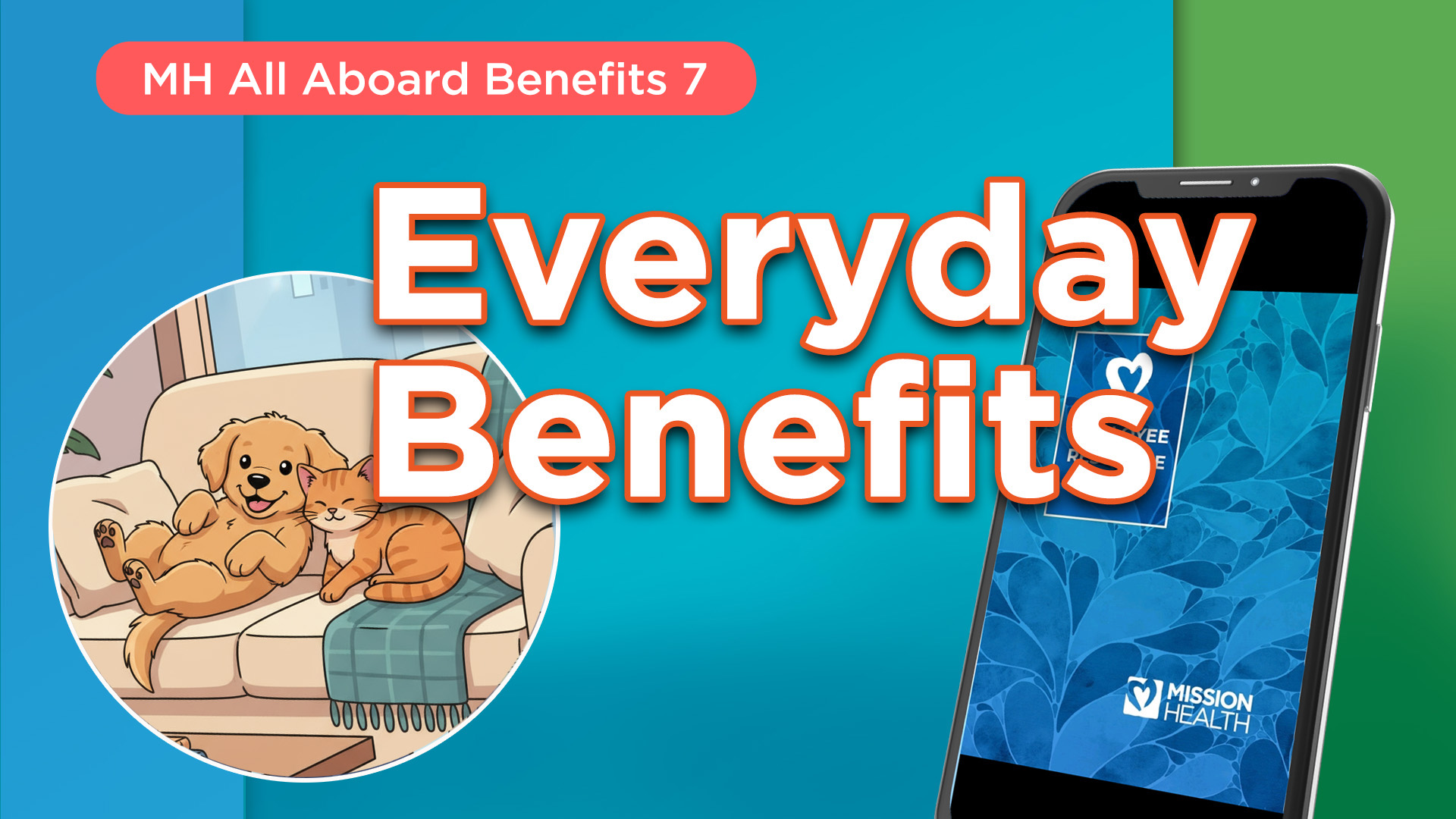 Everyday Benefits with Mission Health