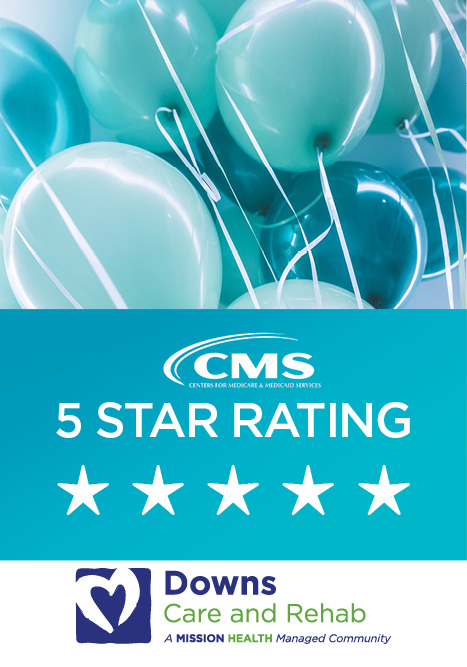 Downs Care and Rehab earned a 5-Star CMS Rating
