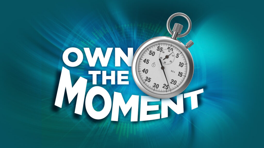 Own the Moment Leadership image